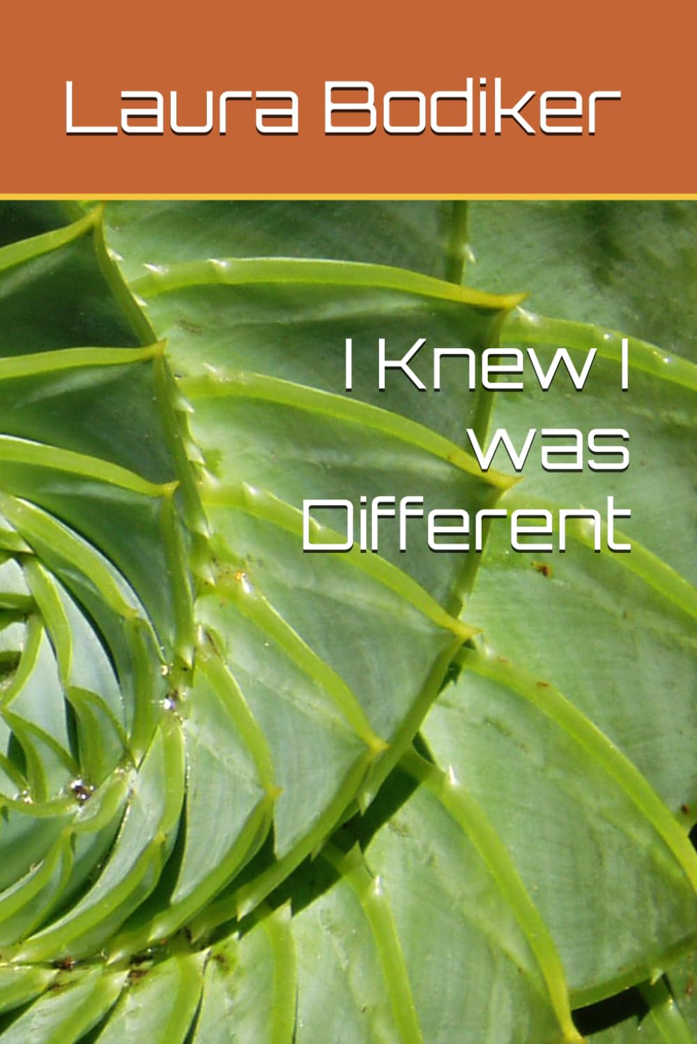 I Knew I was Different