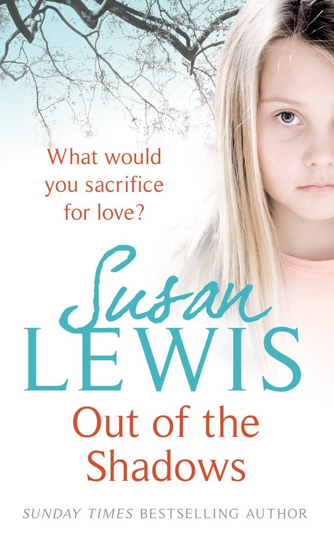 Out of the Shadows: The gripping and emotional suspense novel from Sunday Times Bestselling Author of I Have Something to Tell You