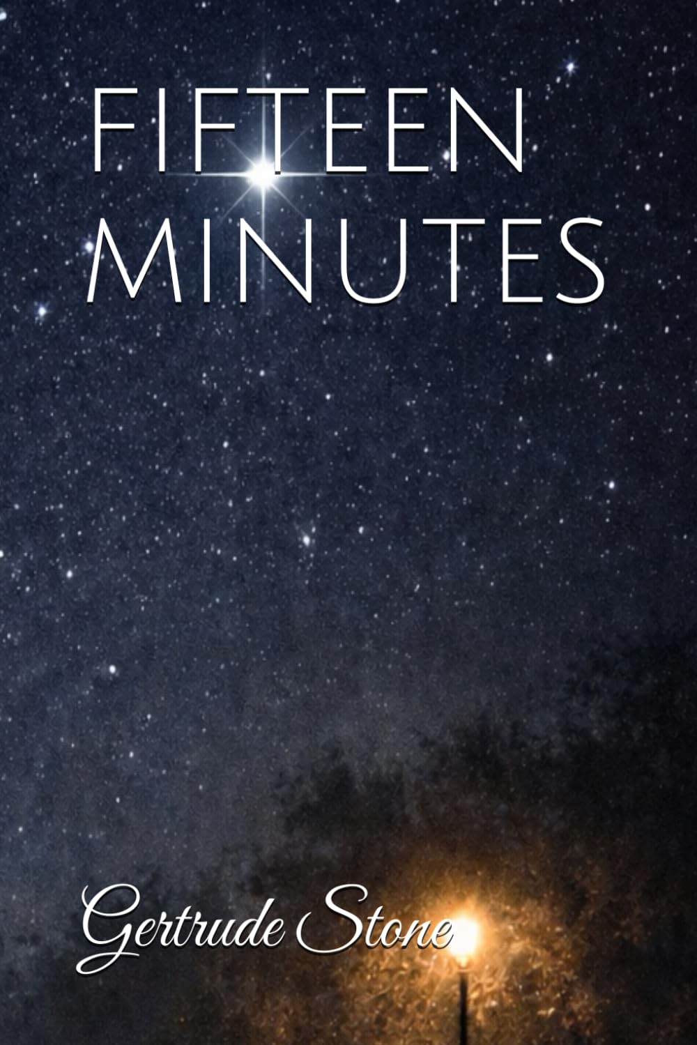 FIFTEEN MINUTES