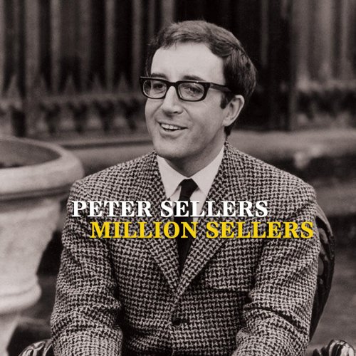 Million Sellers by Peter Sellers on Amazon Music Amazon.co.uk