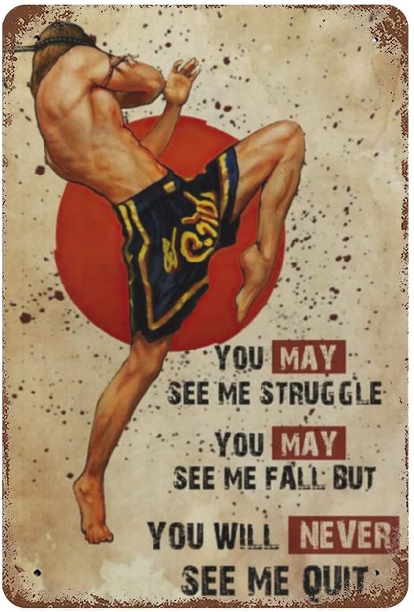 peiyeety Vintage Aluminum Sign Metal Poster Plaque You Will Never See Me Quit Metal Sign Iron Painting Retro Wall Decor Nostalgic Wall Art for Home Kitchen Cafe Bar Sign Holiday 8"x12"