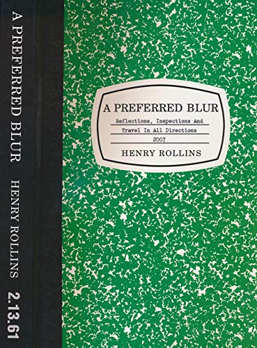 A Preferred Blur: Reflections, Inspections, and Travel in All Directions