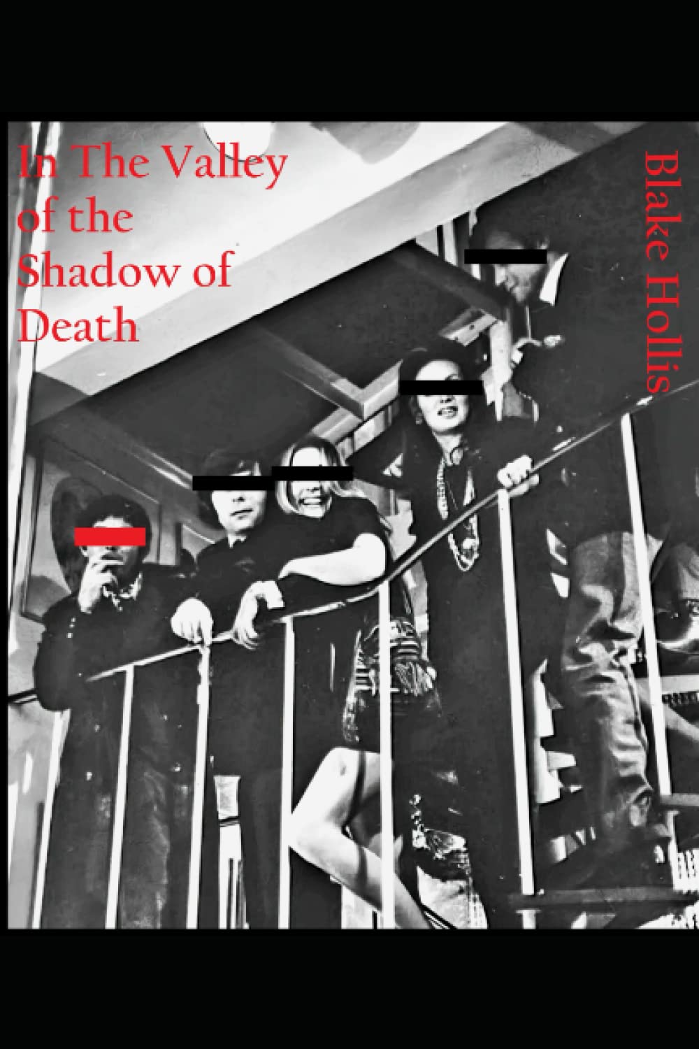 In The Valley of the Shadow of Death