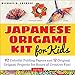 Japanese Origami Kit for Kids: 92 Colorful Folding Papers and 12 Original Origami Projects for Hours of Creative Fun! [Origami Book with 12 projects]