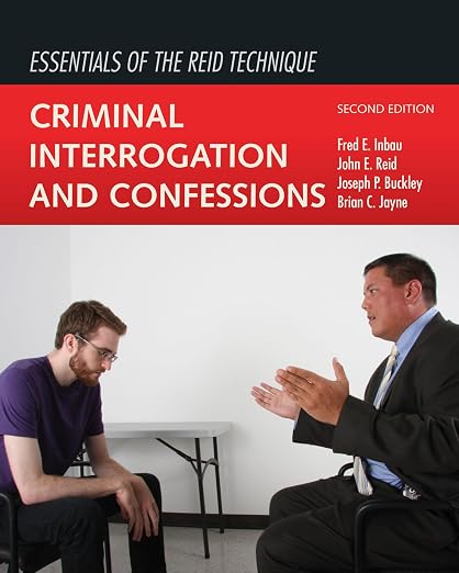 Essentials of the Reid Technique: . - Fred E. Inbau