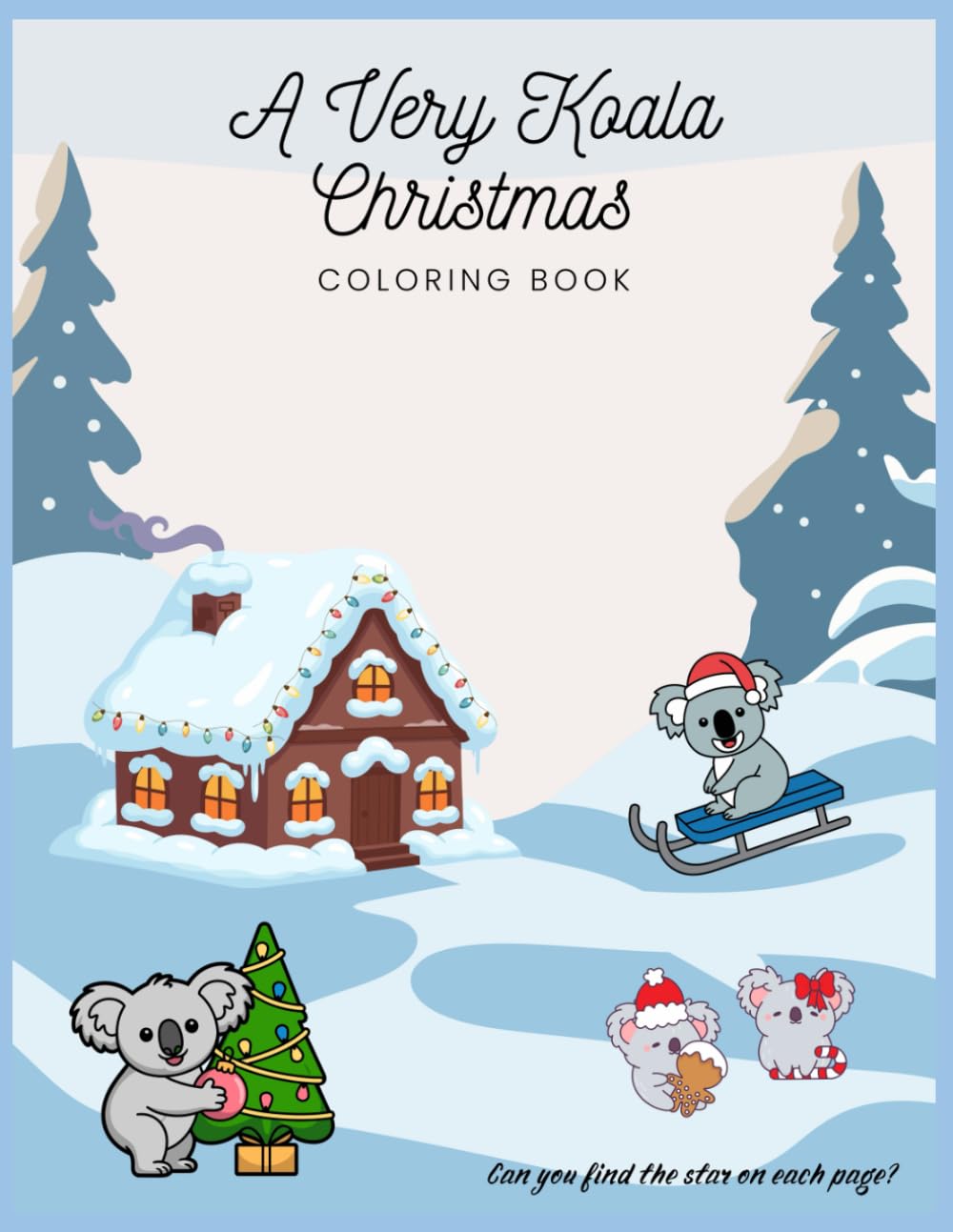 A Very Koala Christmas: Coloring Book