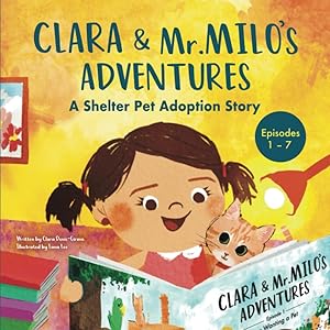 Clara & Mr. Milo's Adventures