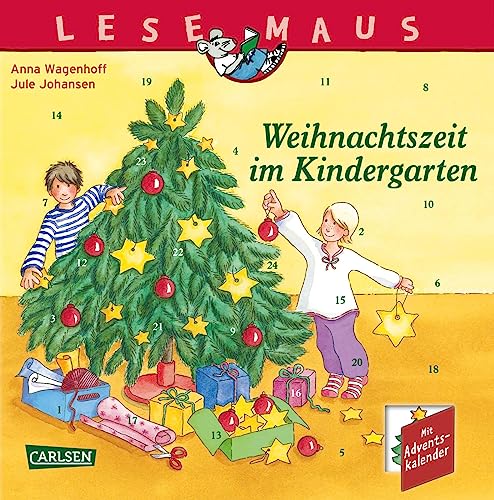 LESEMAUS 24: Weihnachtszeit im Kindergarten: 24 kurze Vorlesegeschichten...