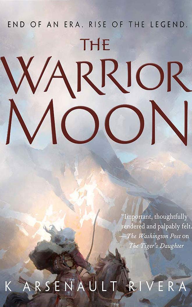 The Warrior Moon (Their Bright Ascendency, 3)