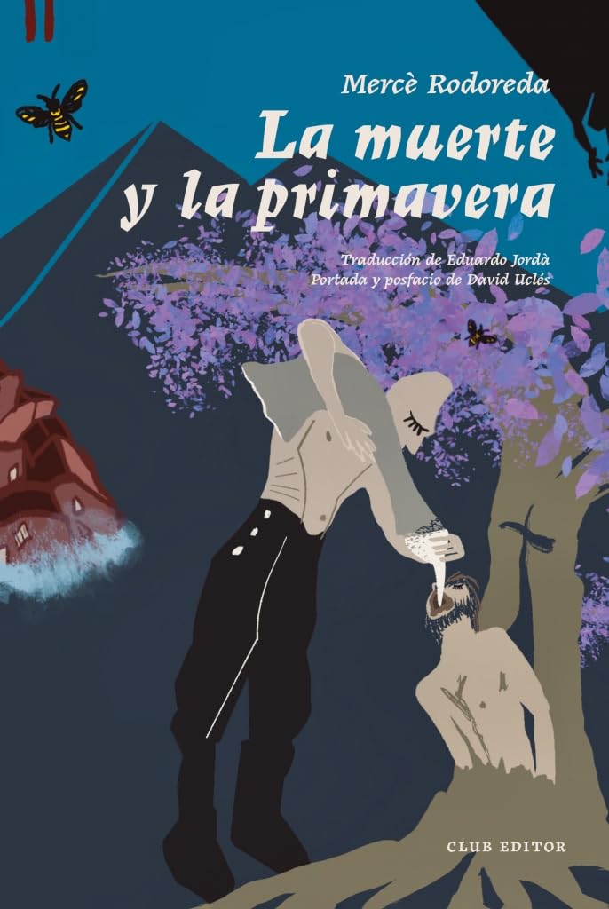 La muerte y la primavera: 8 (La Montaña Pelada)