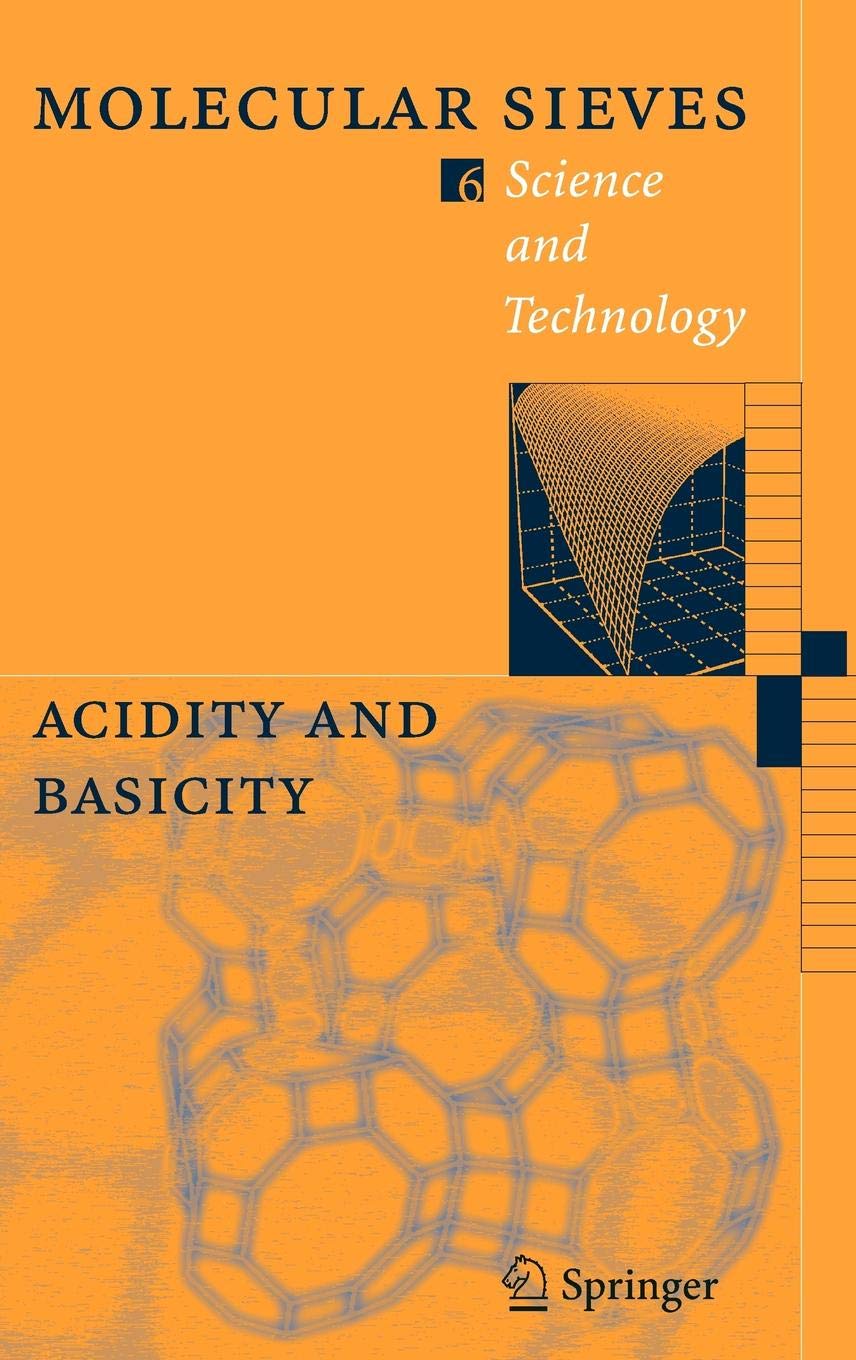 Acidity and Basicity (Molecular Sieves, 6)