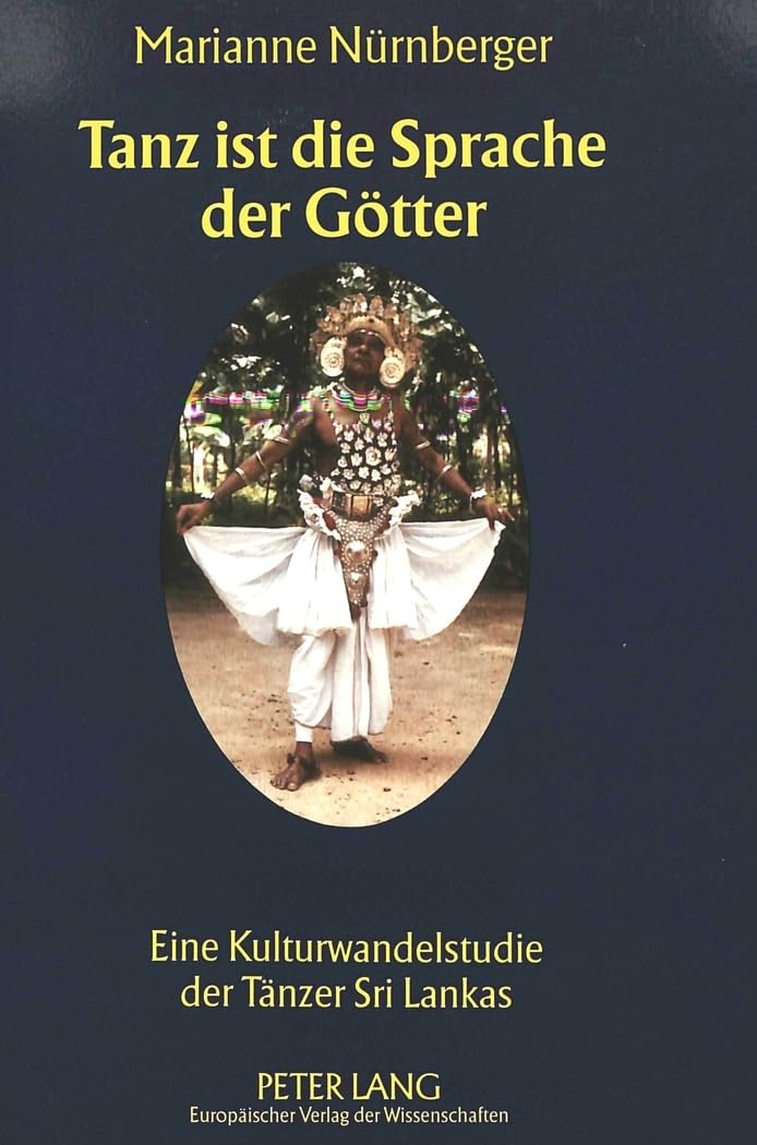 Tanz Ist Die Sprache Der Goetter étude de mutation culturelle danseurs Kandy