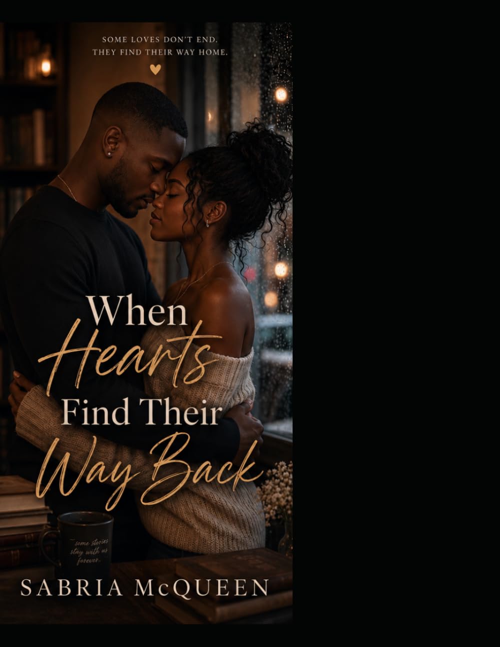 When Hearts Find Their Way Back