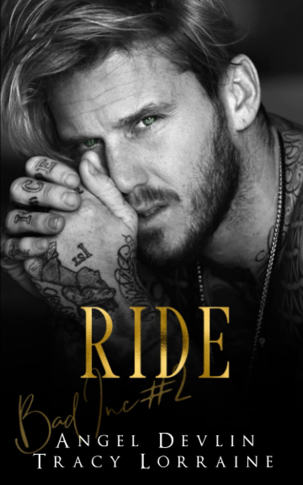 Ride: A gripping billionaire romance (B.A.D. Inc Billionaires)