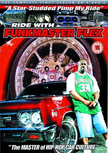 Ride With Funkmaster Flex - the Complete First Season