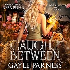 Caught Between Audiolibro Por Gayle Parness arte de portada