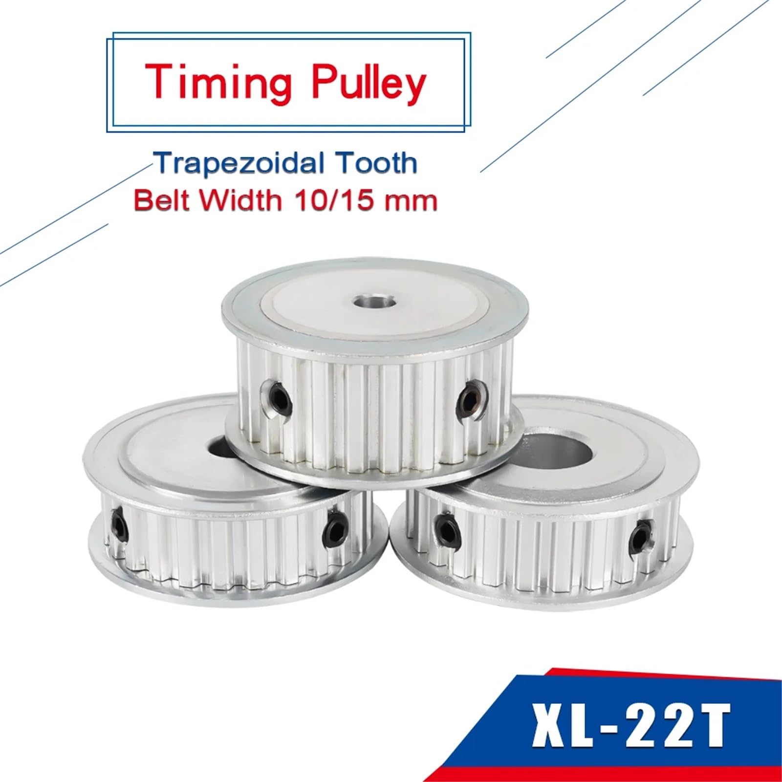 Polea de distribución 22T XL AF Forma Paso de dientes 5,08 mm Diámetro interior de la polea de la correa 5/6/6,35/7/810/12/14/15/16/17/18/19/20 mm Ancho de la correa 10/15 mm(18 mm,Belt Width 10 mm)