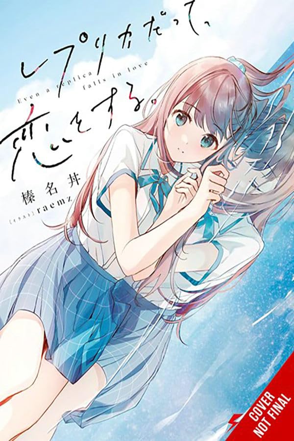 Even a Replica Can Fall in Love, Vol. 1