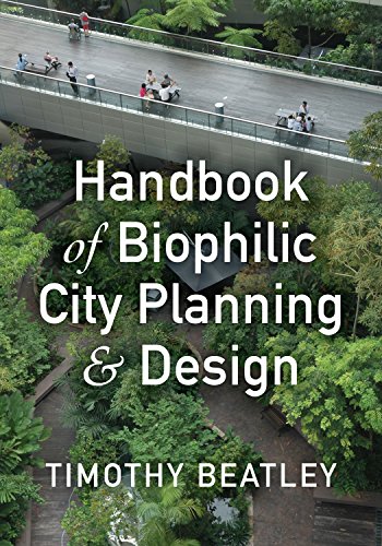Télécharger Handbook of Biophilic City Planning & Design (English Edition) PDF Ebook En Ligne