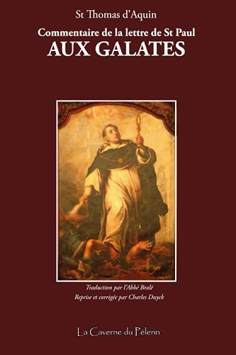 Commentaire de la lettre de Saint Paul aux Galates