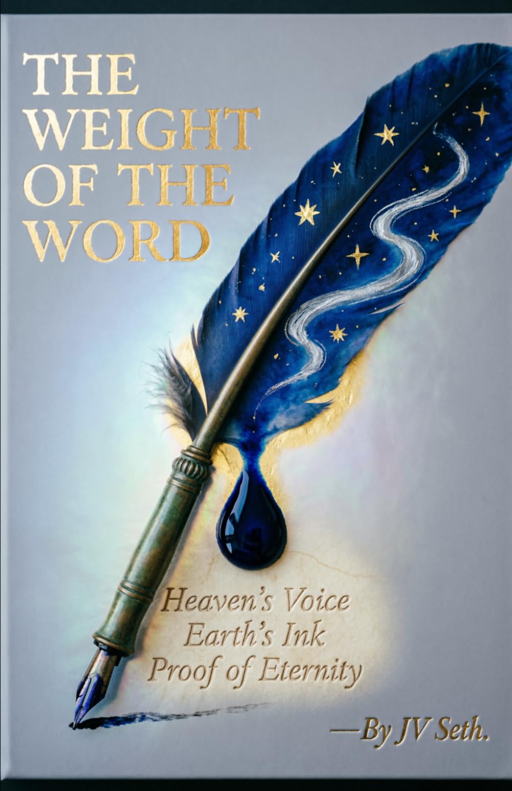 THE WEIGHT OF THE WORD: Heaven’s Voice, Earth’s Ink, and the Proof of Eternity (Hard Life Problems Worth Solving)