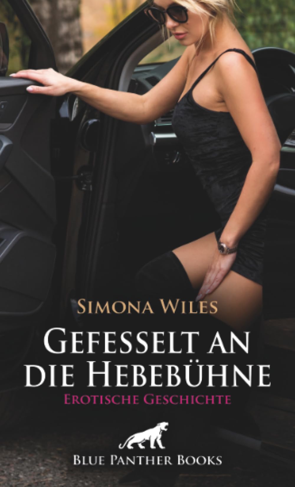Gefesselt an die Hebebühne | Erotische Geschichte + 1 weitere Geschichte: Besorgt es mir richtig ... (Love, Passion & Sex)