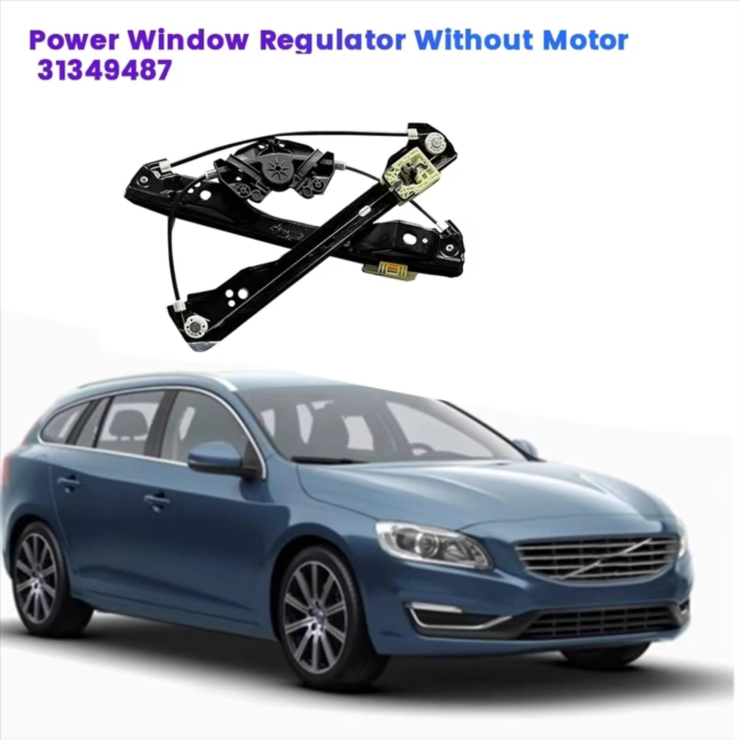 Power Window Regulator for Volvo for S60 T5 T6 2011 2012 2013 2014 2015 2016 2017 2018 Car Right Window Regulator Without Motor 31349487 314407859