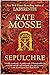 Sepulchre (The Languedoc Trilogy)