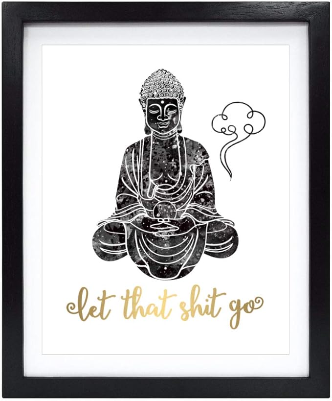 Let That Sh*t Go Motivational Wall Art