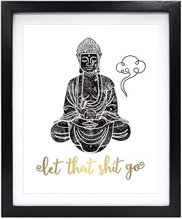 Susie Arts 8X10 Unframed Let That Go Life Wisdom Humor Real Gold Foil Print Great Motivational Wall Art Poster Buddha Quotes Christmas V175