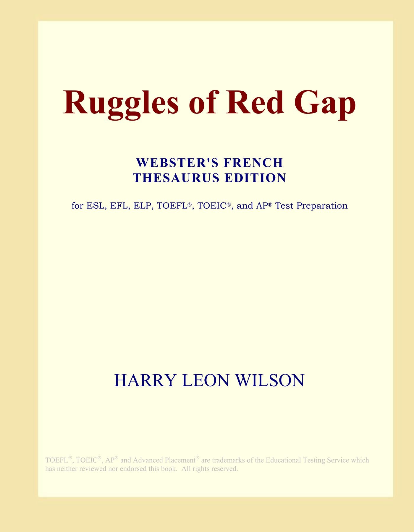 Ruggles of Red Gap (Webster's French Thesaurus Edition)
