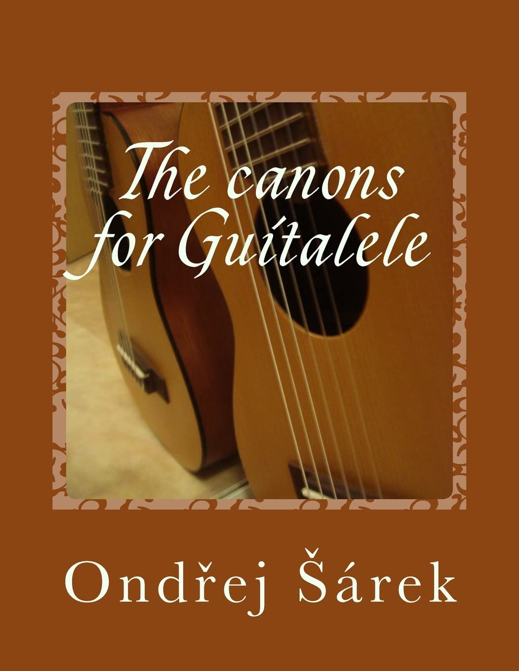 The canons for Guitalele Paperback – Import, 17 February 2014