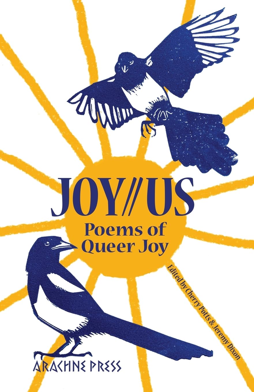 Joy//Us: Poems of Queer Joy: LGBTQ+ poetry