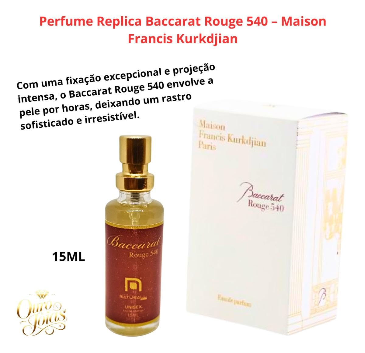 Perfume Baccarat Rouge 540 Replica Unisex Longa Duraçao 15ml