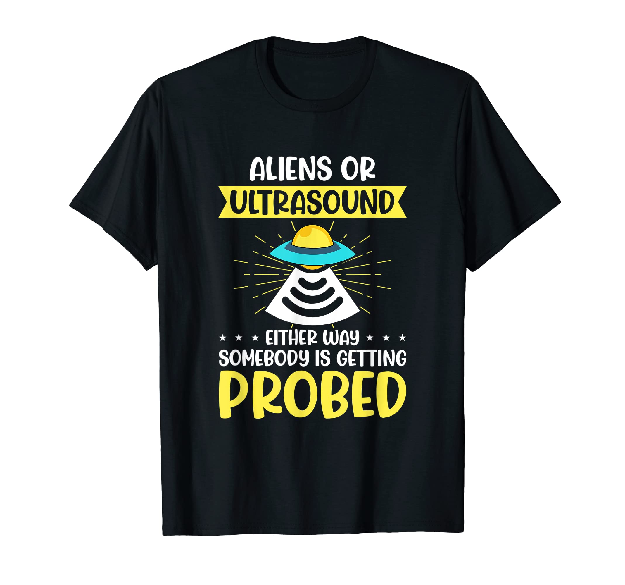 Sonographer Ultrasound Tech Gifts For WomenAliens Ultrasound Cardiac Sonography T-Shirt