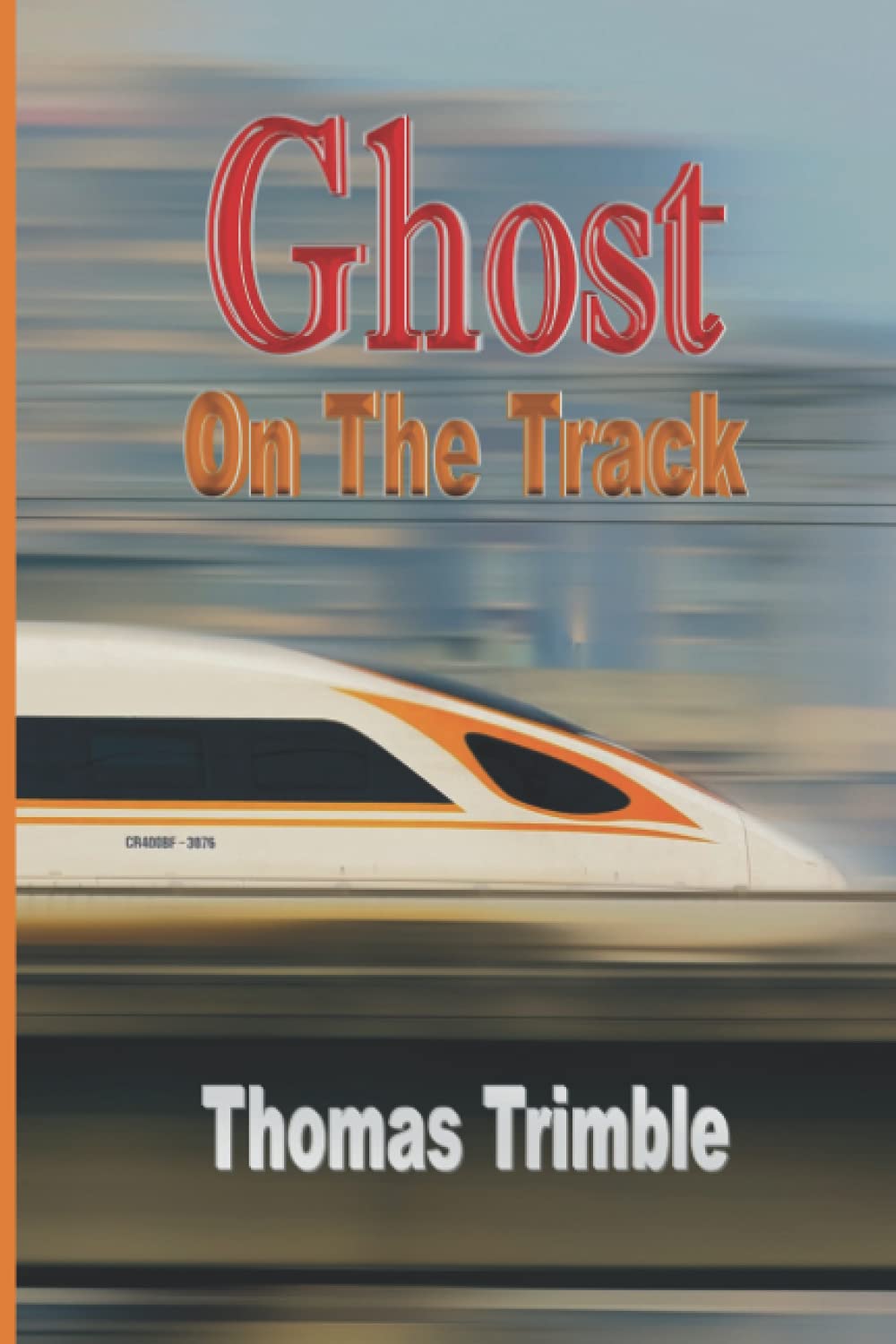 Ghost on the Track