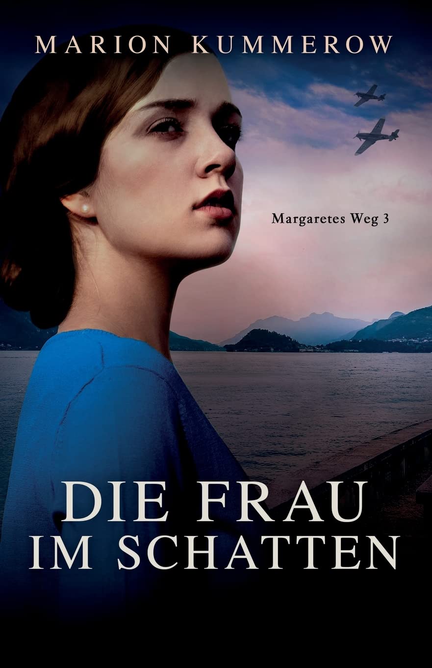 Die Frau im Schatten: 3 (Margaretes Weg)