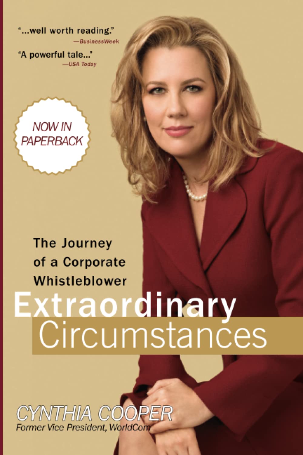 Extraordinary Circumstances: The Journey of a Corporate Whistleblower