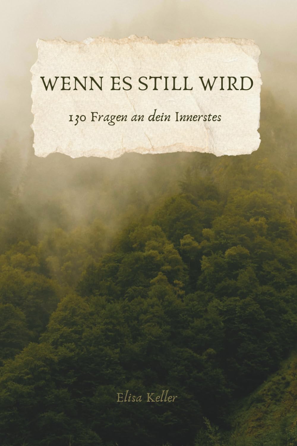 Wenn es still wird 130 Fragen an dein Innerstes: Overthinking Journal