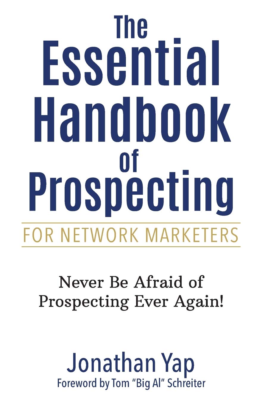 The Essential Handbook of Prospecting for Network Marketers
