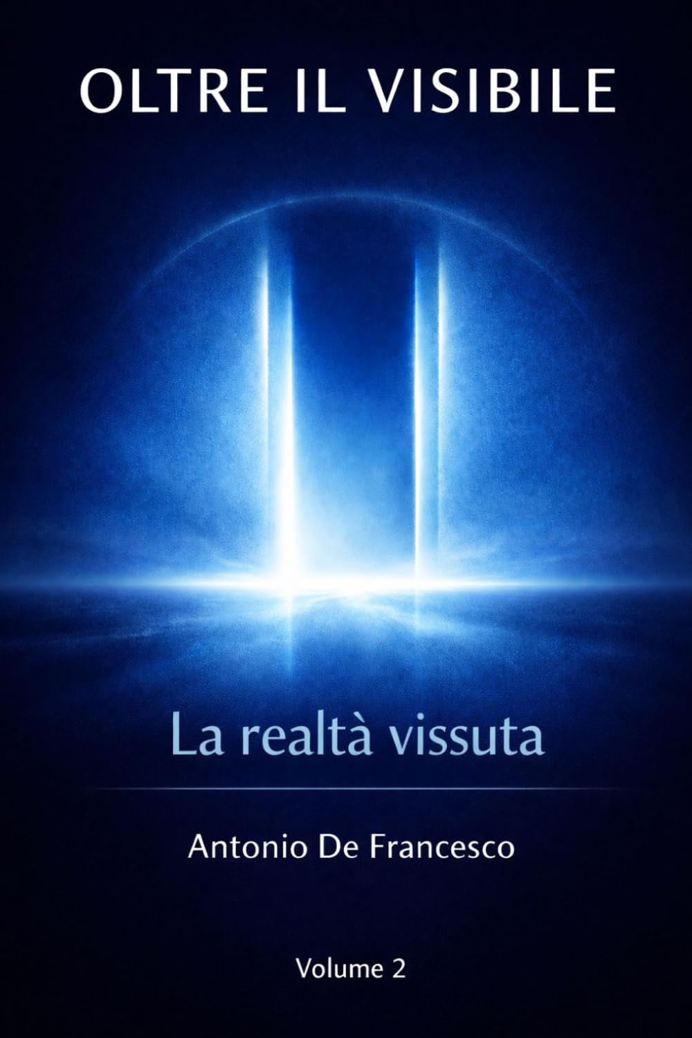 Oltre il visibile: La realtà vissuta