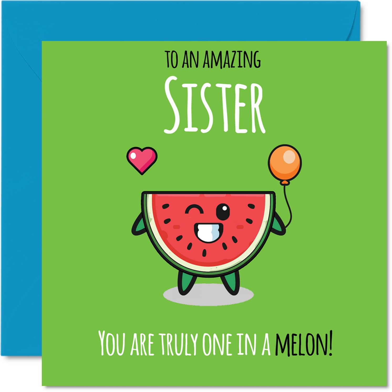 Sister Birthday Card - One In A Melon - Happy Birthday Card for Sister from Brother Sibling, 145mm cute melon Bday Greeting Cards