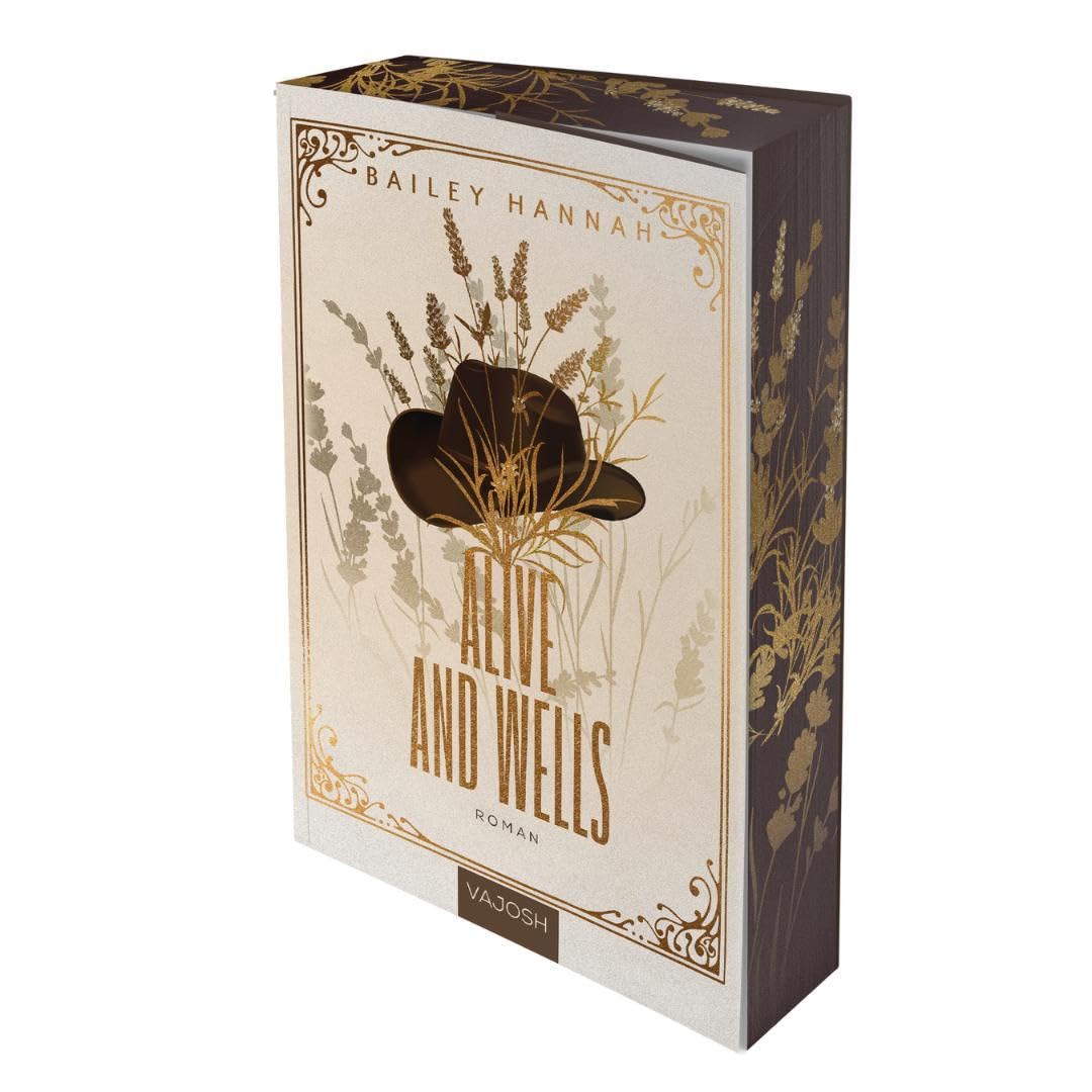 Alive and Wells: Der Auftakt der Cowboy-Romance-Reihe.