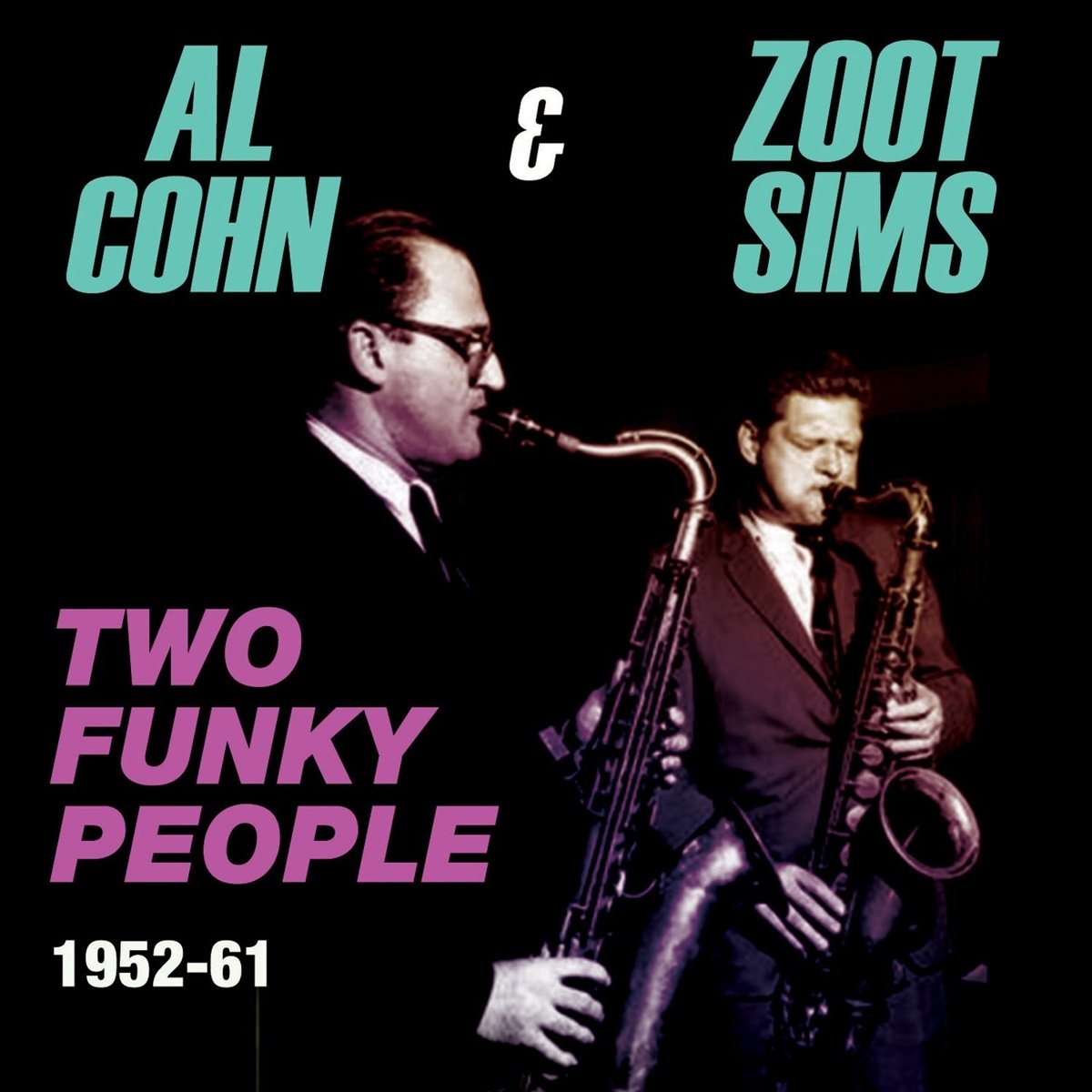 Al Cohn & Zoot Sims Two Funky People - 1952-1961 (4CD)