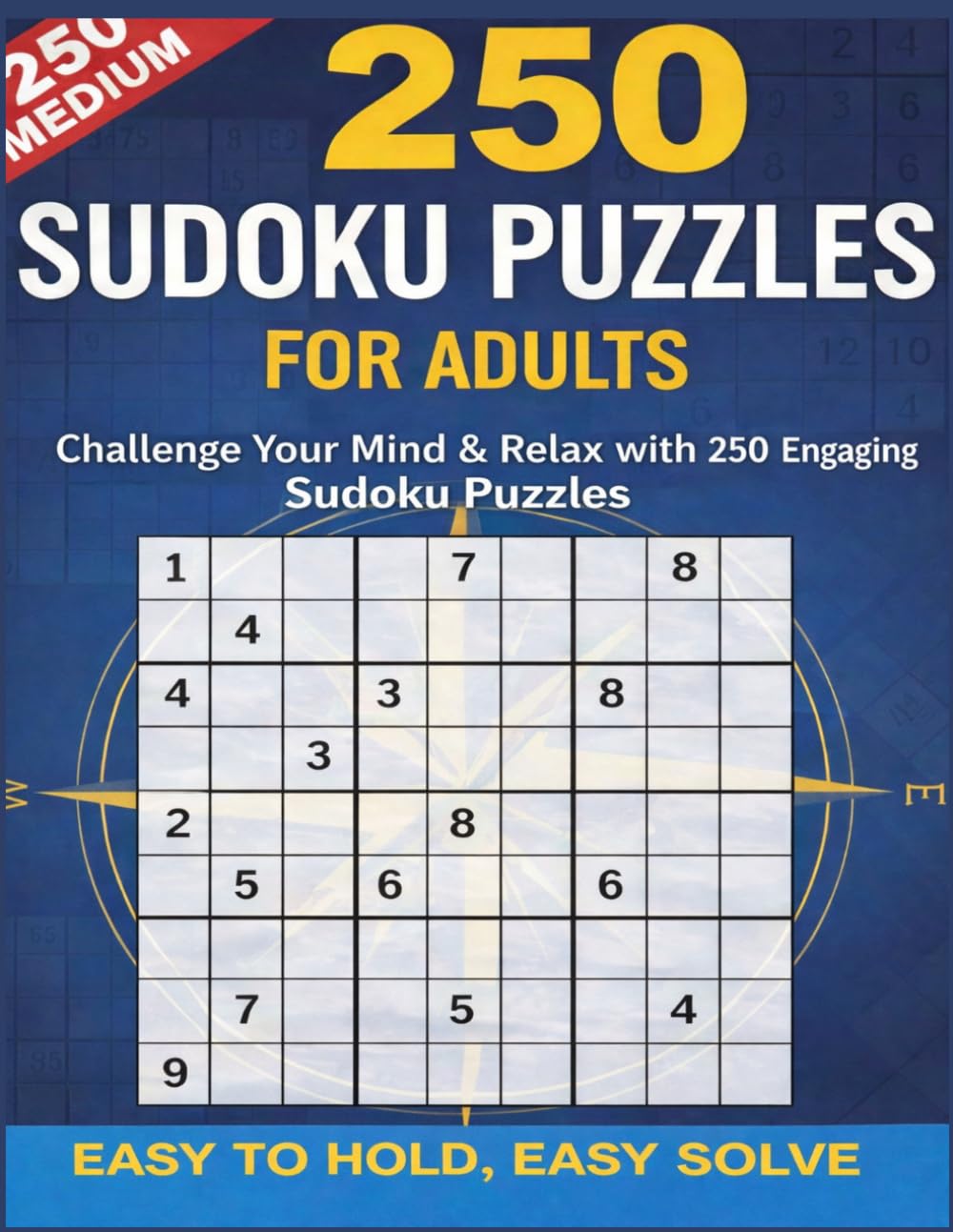 Sudoku Puzzles for Adults – Medium Level: Large Print | 250 Medium-Level Puzzles | Brain Training | Stress Relief | Logic & Focus Improvement