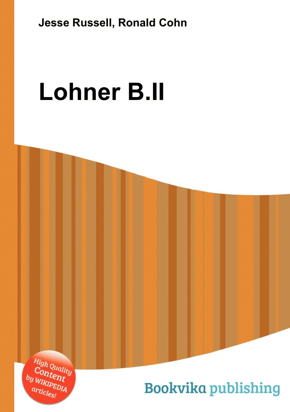 Lohner B.II Paperback – 7 April 2012