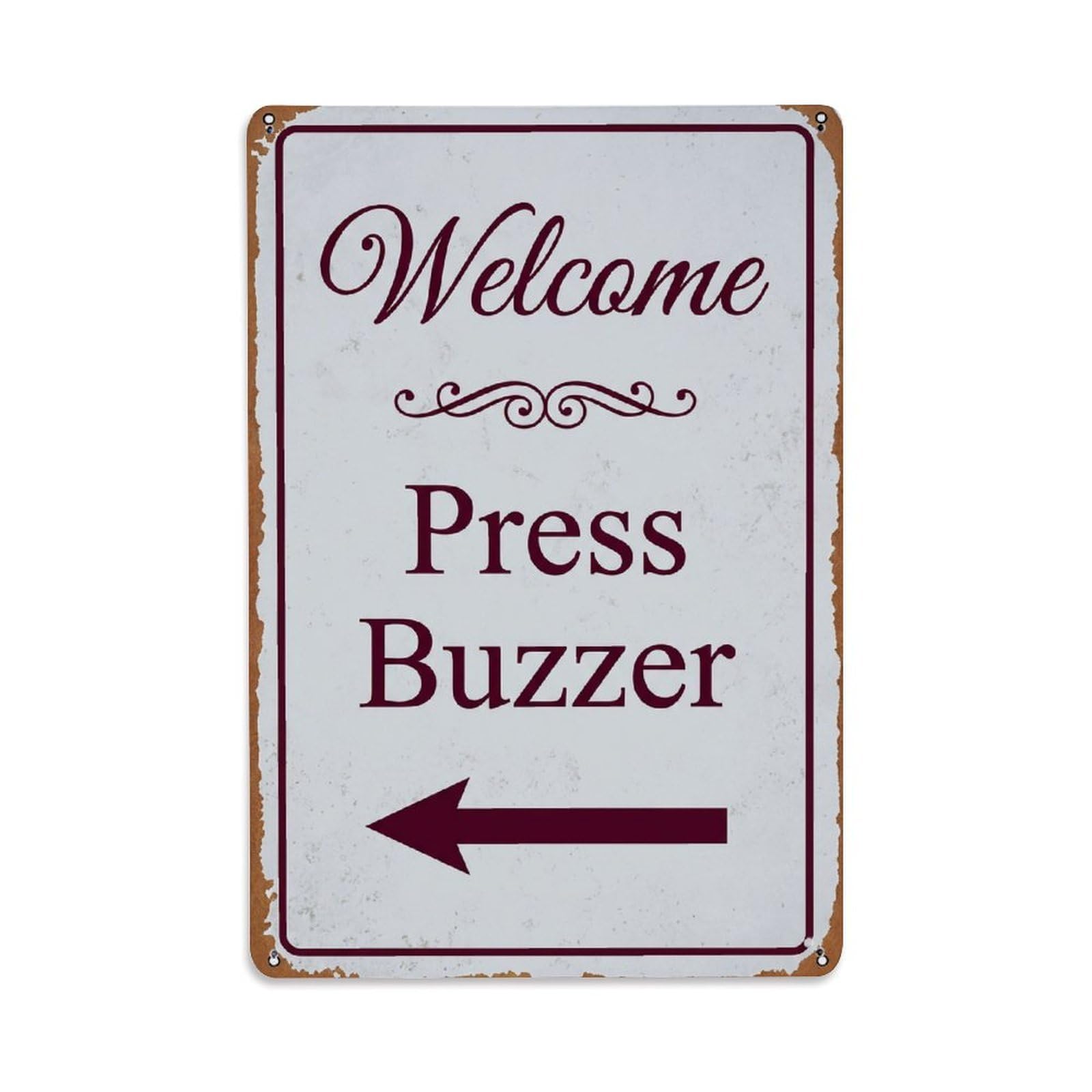 Metal Tin Sign Vintage Welcome Press Buzzer Arrow Scroll