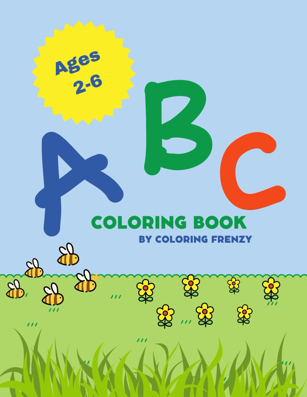 ABC Coloring Book: Let's Learn the Alphabet Together