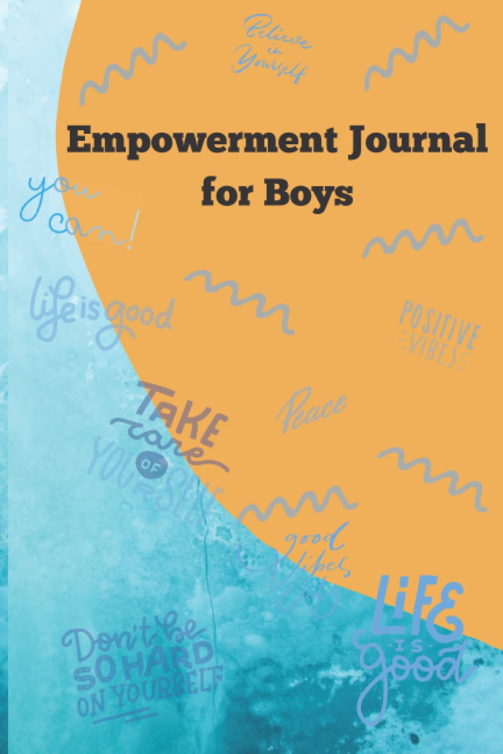 Empowerment Journal for Teen Boys: Guided Self Reflection Journal for Tween and Teen Boys: Self Discovery journal for Boys