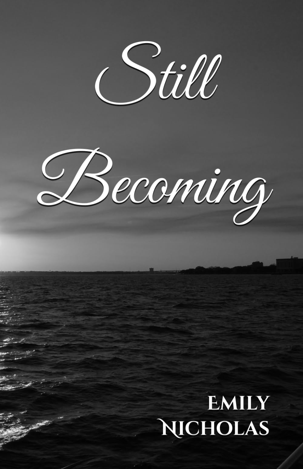 Still Becoming